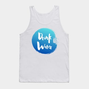 Drink Water Tank Top